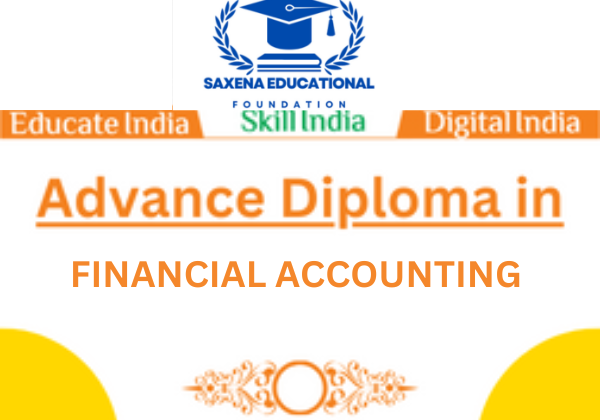 ADVANCED DIPLOMA IN FINANCIAL ACCOUNTING  - (ADFA)